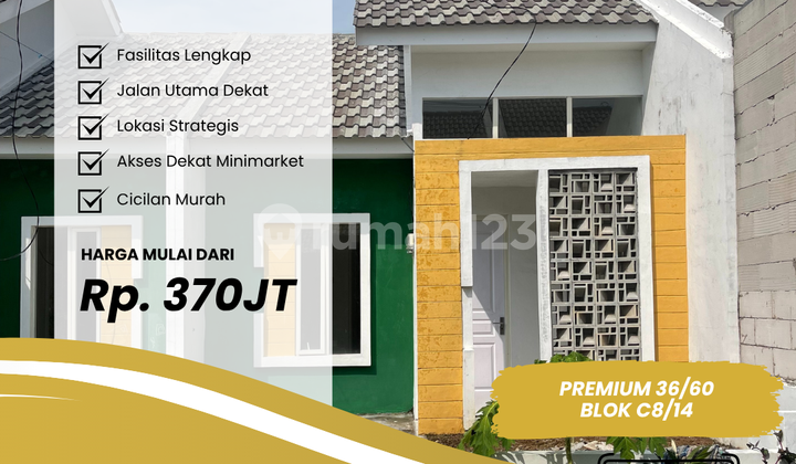 Rumah Premium C8/14 36/60 – DP 0, Harga Miring!