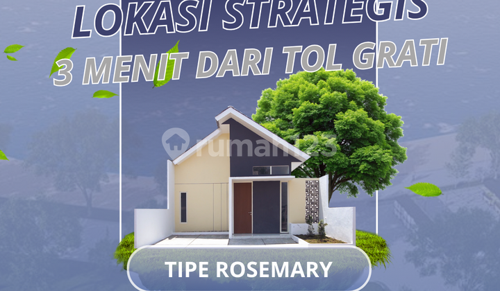 Promo tipe Rosemarry – Rumah Minimalis Cicilan flat 1juta 2