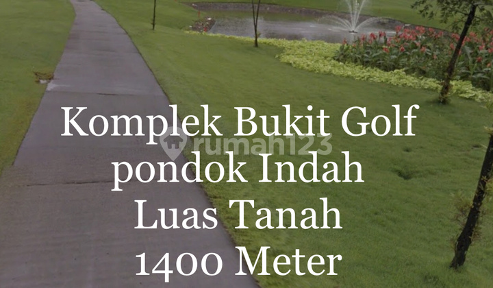 Jual Rumah Komplek Bukit Golf Pondok Indah Hitung Tanah. Jual Kavling Komplek Bukit Golf Pondok Indah Kavling Bebas Banjir