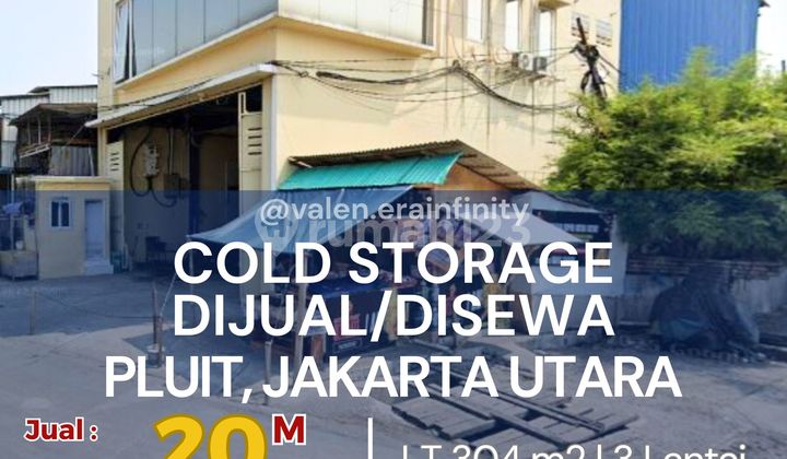 Dijual/Disewakan Cold Storage di Pluit, Jakarta Utara