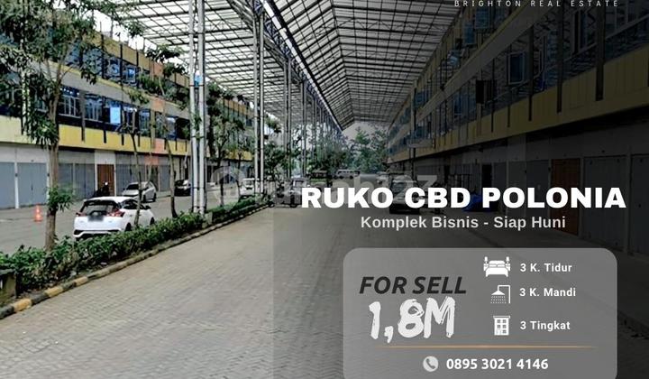 Ruko Cbd Polonia - Siap Huni - Blok Dengan Canopy 