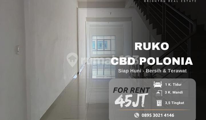 Ruko Cbd Polonia - Siap Huni - Bagus & Terawat