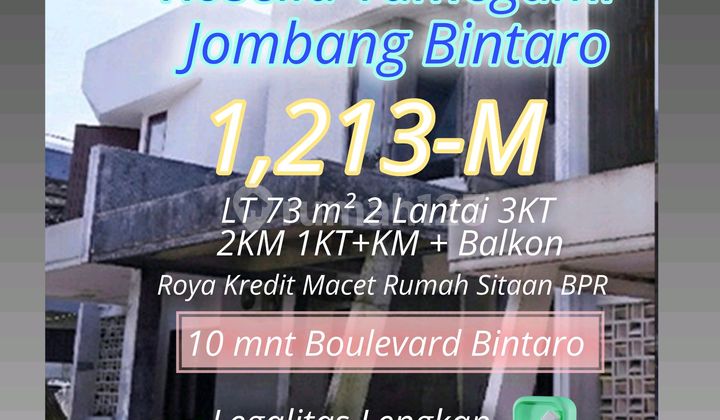 Hanya 6-Unit! Rumah Murah di Bawah Harga Pasar Lokasi di Bintaro , Jalan Cluster 2 Mobil , Dekat Boulevard Bintaro. Tetap Lebih Murah ..