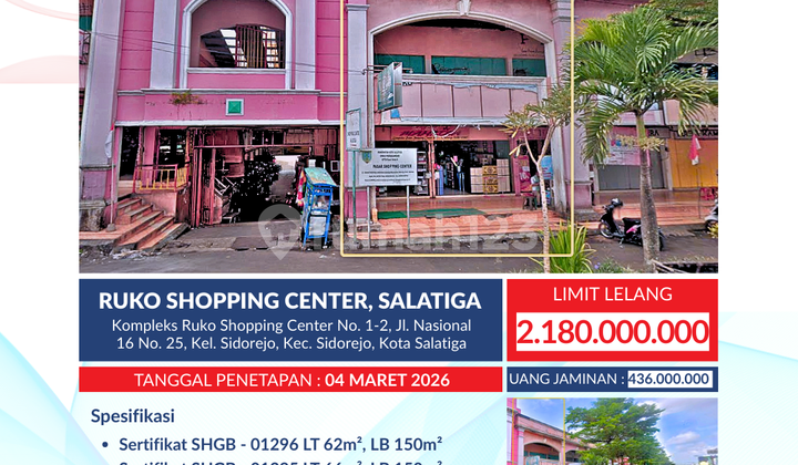 Lelang 2 Bidang Ruko di Ruko Shopping Centre Pusat Kota Salatiga Lelang 2 Bidang Ruko di Ruko Shopping Centre Pusat Kota Salatiga