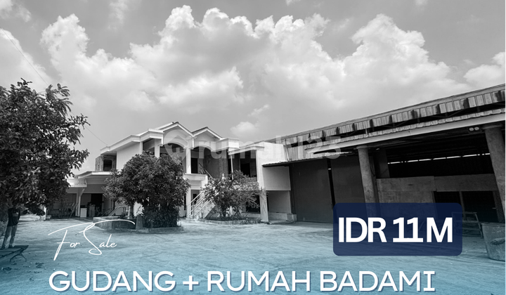 Warehouse + Badami House East Telukjambe Karawang