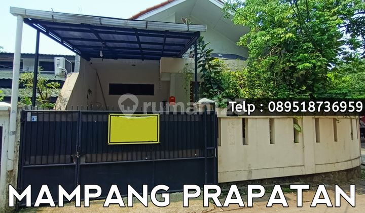 Mampang Prapatan - Rumah Lama Lokasi Strategis Dekat Sekolah Dan Kantor Di Mampang Prapatan Jakarta Selatan