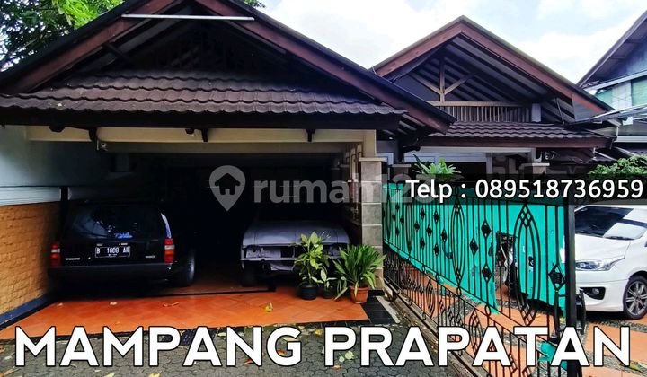 Mampang Prapatan - Rumah Siap Huni Akses Jalan Lebar 3 Mobil Di Mampang Prapatan Jakarta Selatan