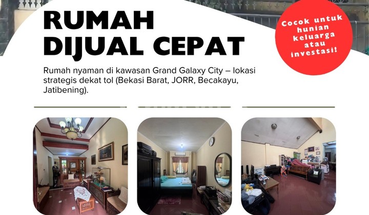 Rumah Grand galaxy lingkungan nyaman, lokasi strategis