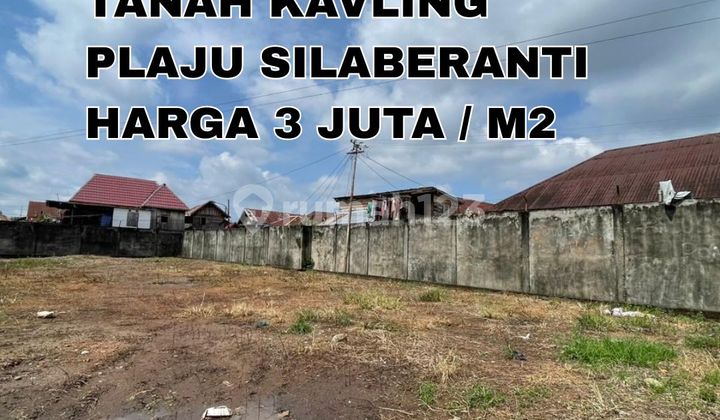 TANAH KAVLING PLAJU SILABERANTI KOTA PALEMBANG 