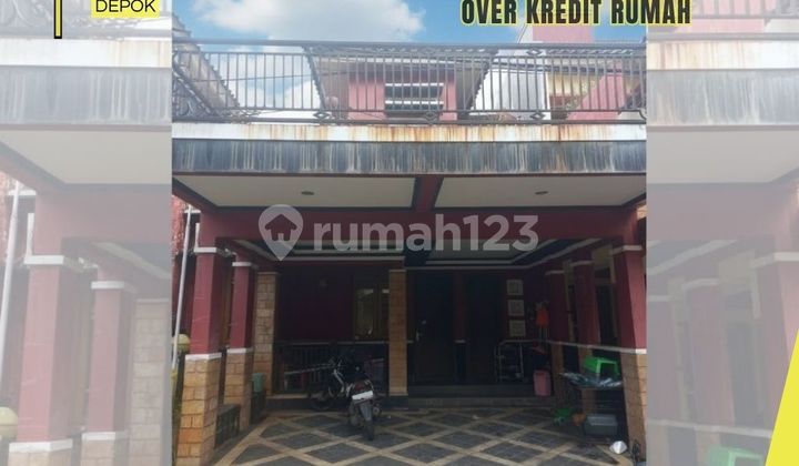 Over Kredit Rmh 2Lantai Strategis 245Jt di Pesona Khayangan Depok