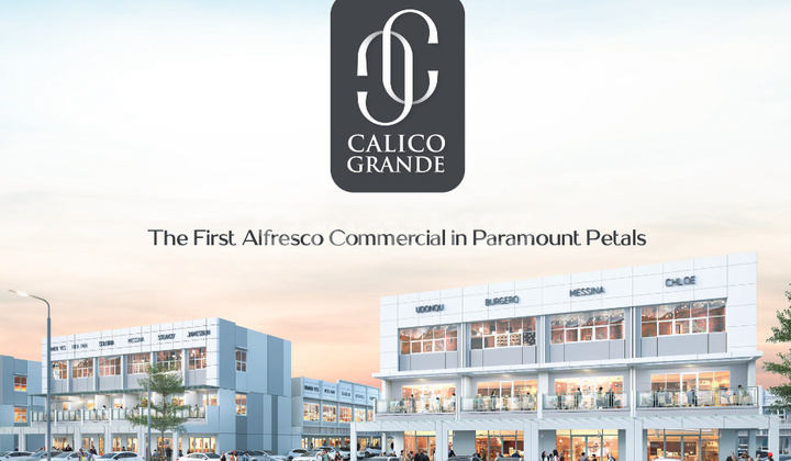 First Grand Area in Petals Free VAT! Strategic Shophouses in Calico Grande First Grand Area in Petals Free VAT! Strategic Shophouses in Calico Grande