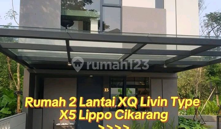 Rumah Xq Livin Type X5 Lippo Cikarang Rumah Xq Livin Type X5 Lippo Cikarang