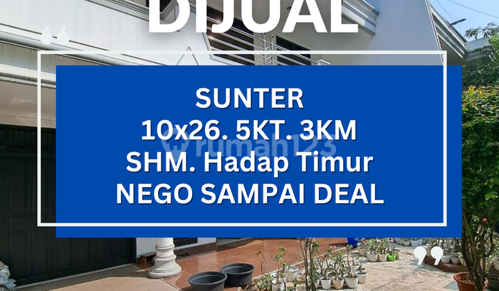 Dijual Murah Rumah Siap Huni Sunter