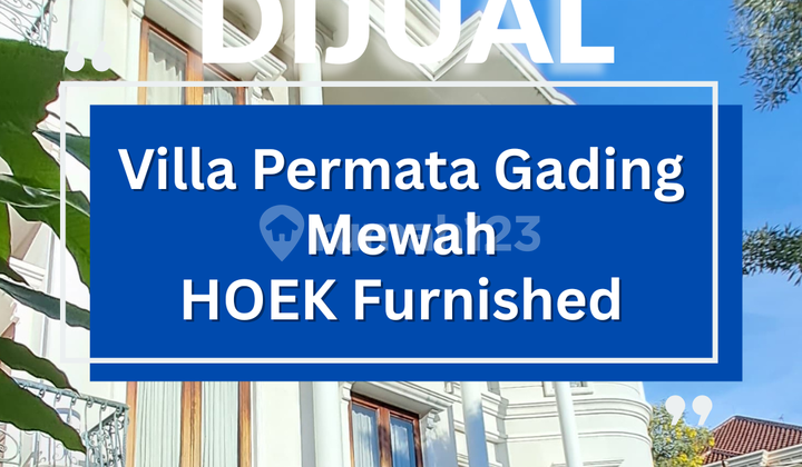 Dijual Rumah Mewah Kelapa Gading Full Furnish Siap Huni Jarang Ada