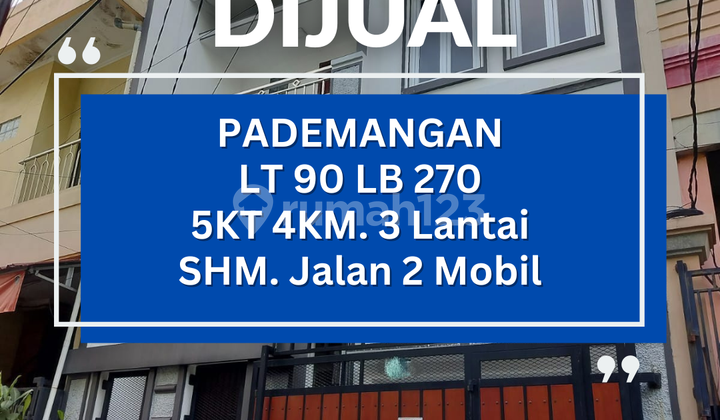 QUICK SALE 3-STORY HOUSE Pademangan SHM 2-CAR ROAD
