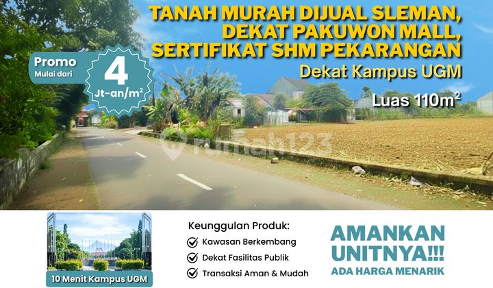 Tanah Murah Dijual Sleman, Dekat Pakuwon Mall, Sertifikat SHM Pekarangan