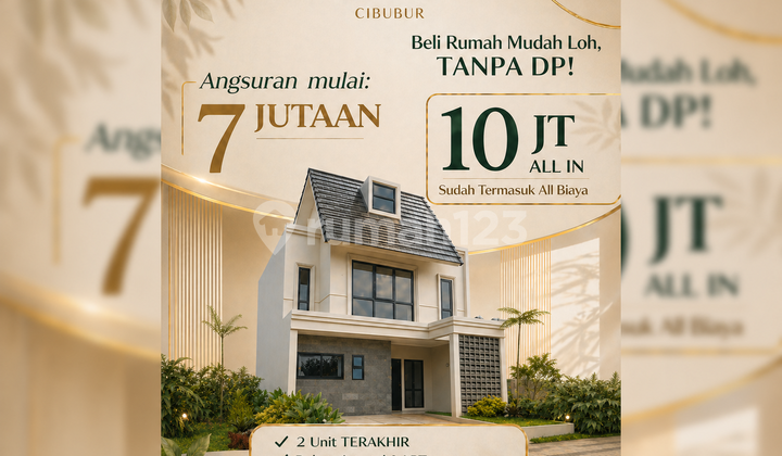 Rumah Dijual di Cibubur Tanpa DP - Cicilan Mulai 7 Jutaan! Rumah Dijual di Cibubur Tanpa DP - Cicilan Mulai 7 Jutaan!