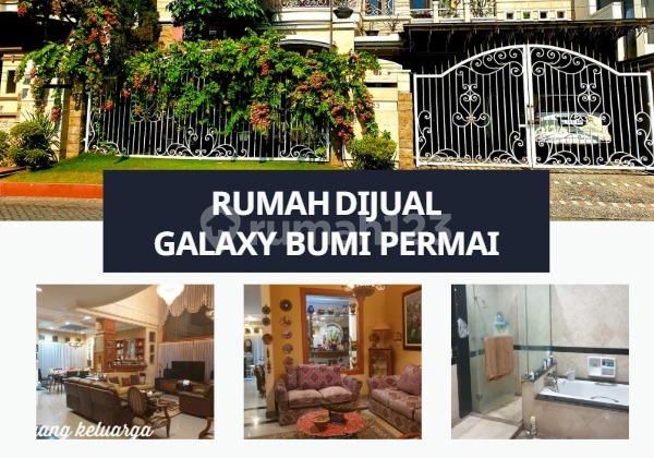 Dijual Rumah Luas dan Nyaman di Dearah Galaxy Bumi Permai 1
