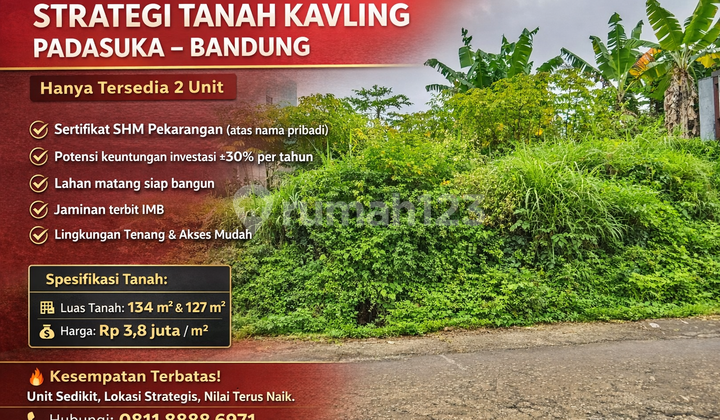 Investasi Properti Menjanjikan - Kavling Padasuka Unit Terbatas