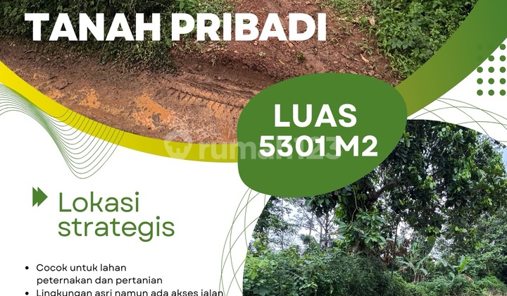 Jual Tanah : 5301 M2, Amankan Uang Bapak/Ibu dengan Membeli Tanah.