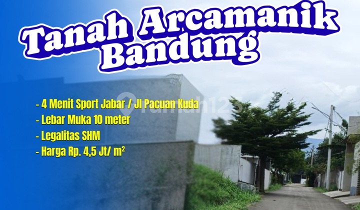 Lokasi Deket Sport Jabar Arcmanaik - Tanah di Kota Bandung Cepet Lokasi Deket Sport Jabar Arcmanaik - Tanah di Kota Bandung Cepet
