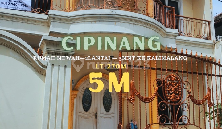 Rumah Mewah 2 Lantai. Cipinang. 5 Menit ke Jl Raya Kalimalang. Full@Marmer