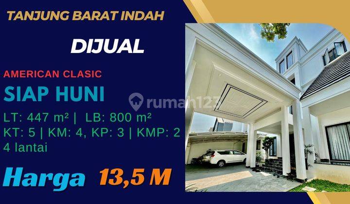 **"Rumah Mewah Tanjung Barat Dijual"** 1