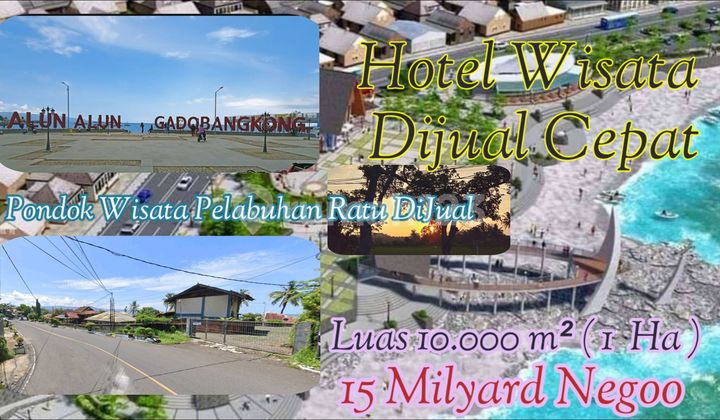 Dijual Resort, Hotel di Tepi Pantaipelabuhan Ratu