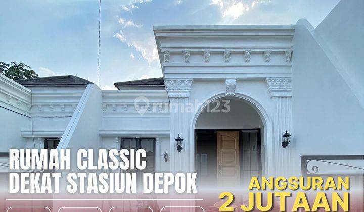 Rumah Cantik Model Clasik Cicilan 2 Jutaan Dekat Stasiun Dwpok 1