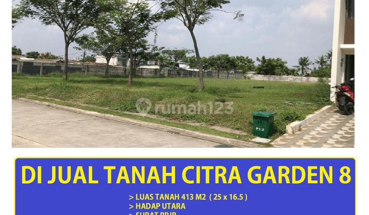 di Jual Tanah Luas 400 Meter Citra Garden 8 Jakarta Barat 1