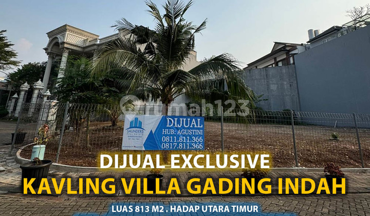 Dijual Exclusive Kavling Villa Gading Indah 2