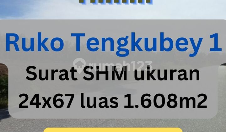 Tanah Ruko Tengkubey 1 1
