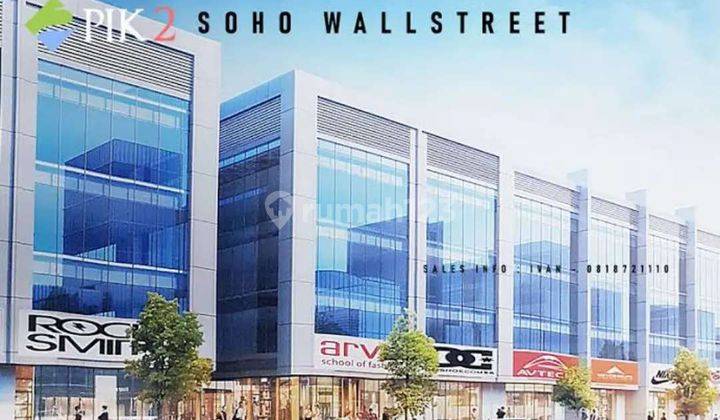 Dijual Soho Wallstreet Pik2 Lokasi Bagus Cocok Untuk Minimart 2