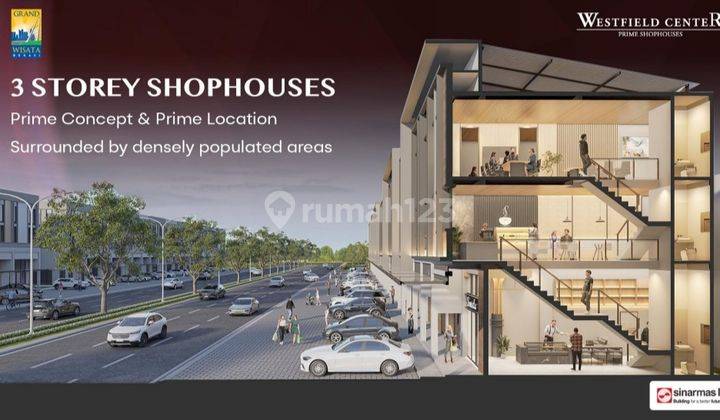 Ruko 3 Lantai Westfield Center Grand Wisata DP 0% Free PPN 50% Diskon 50 Juta  2