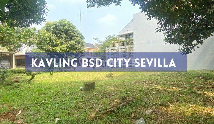 Dijual Kavling BSD City
Cluster Sevilla  1