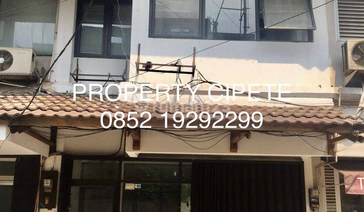 Ruko 2 Lantai Disewa Di Cipete. Bisa Untuk Kantor 2