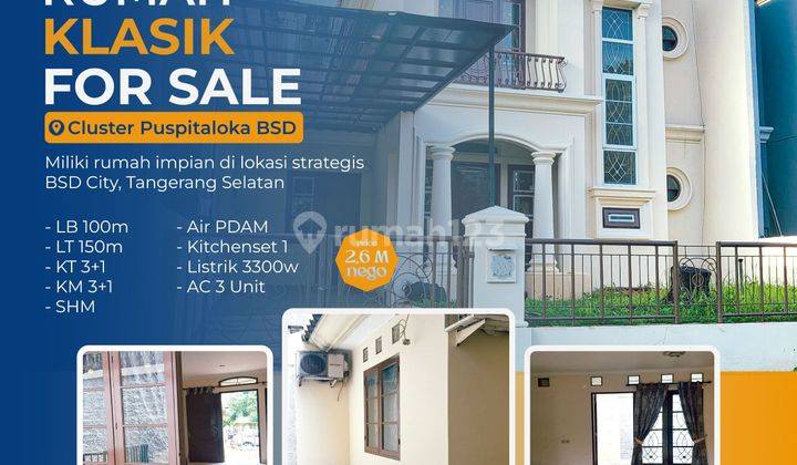 RUMAH SIAP HUNI, JUAL CEPAT MURAH, LOKASI STRATEGIS, RUMAH DI BSD, EA 1