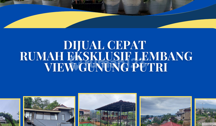 Rumah Luas Eksklusif Sangat Murah di Lembang View Gunung Putri 1