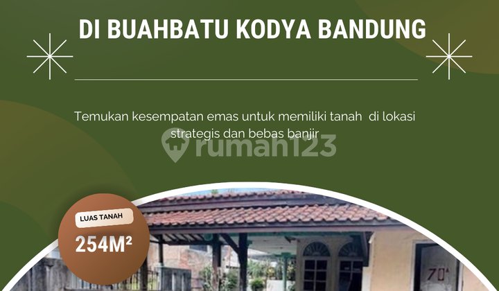 rumah Eks Artis buahbatu kota bandung hitung tanah saja strategis