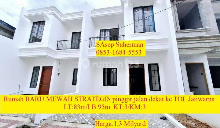 Rumah Baru Mewah Strategis Pinggie Jalan Dekat Ke Tol Jatiwarna 2