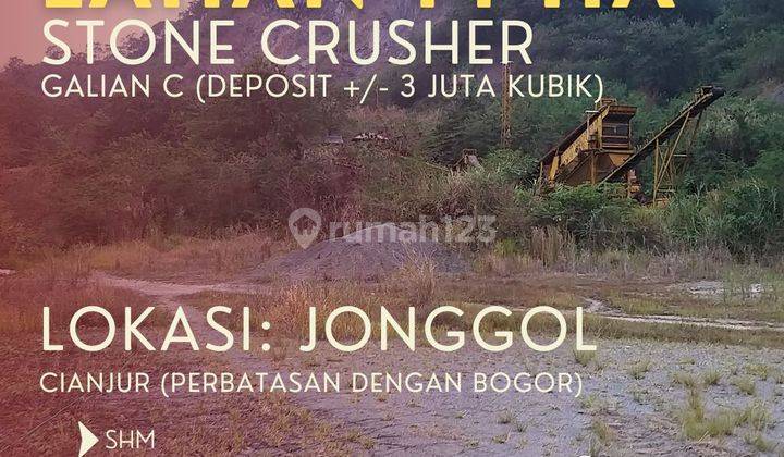 Lahan Jabar 14 Hektar SHM Untuk Tambang Galian C Stone Crusher Jonggol Bogor Bandung 1