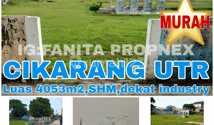 *SUPER MURAH!* Dijual lahan dekat kawasan industry di Pasirgombong, Cikarang Utara *SUPER MURAH!* Dijual lahan dekat kawasan industry di Pasirgombong, Cikarang Utara