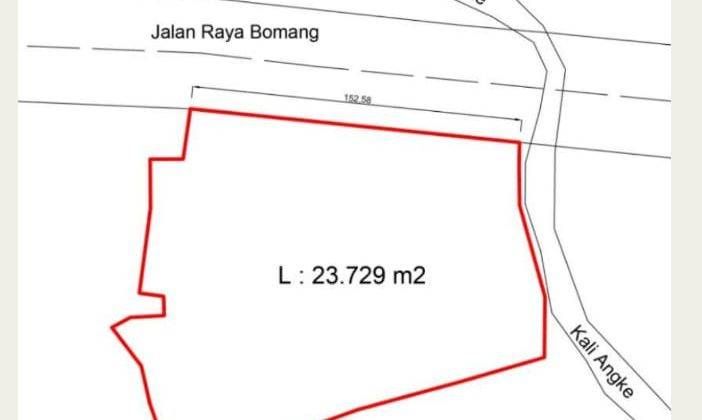 Dijual Kavling 2 Hektar Pinggir Jalan, Lokasi Strategis di Bomang 1