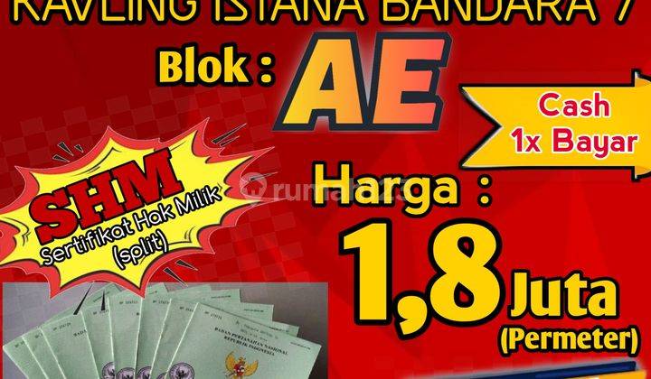 Promo Tanah Kavling Istana Bandara 7 Pakis free SHM an Pembeli