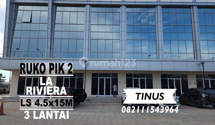 Dijual Ruko La Riviera Pik 2 Siap Pakai 2
