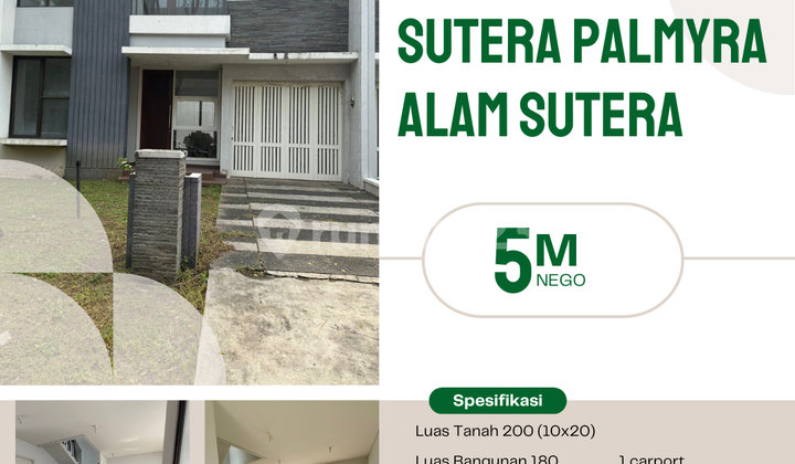 DIJUAL RUMAH SUTERA PALMYRA ALAM SUTERA DIJUAL RUMAH SUTERA PALMYRA ALAM SUTERA