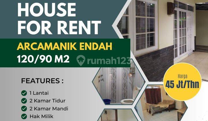 Rumah di sewakan di perluasan Arcamanik Endah  1