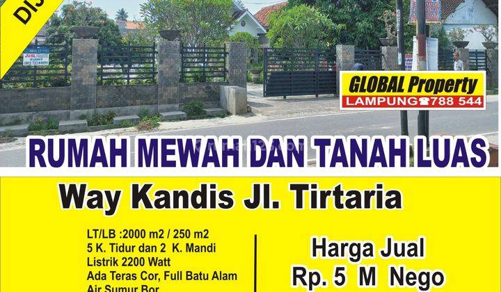 Rumah Mewah Dengan Pekarangan Luas di Way Kandis 1