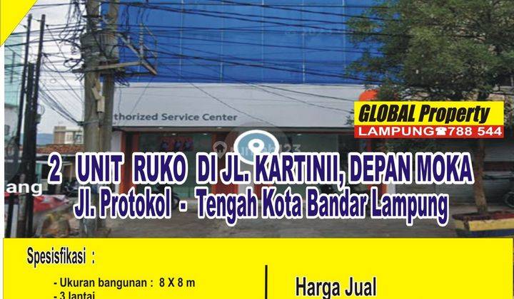 2 Unit Ruko di Jl. Kartini Bandar Lampung 1