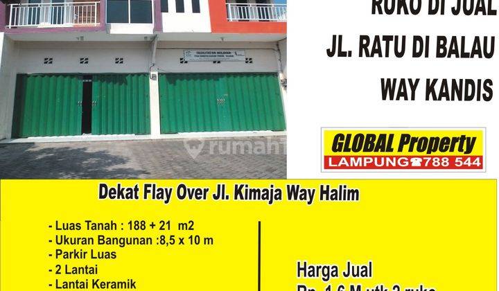 2 Unit Ruko Gandeng di Jl Ratu Dibalau Tanjung Senang 1